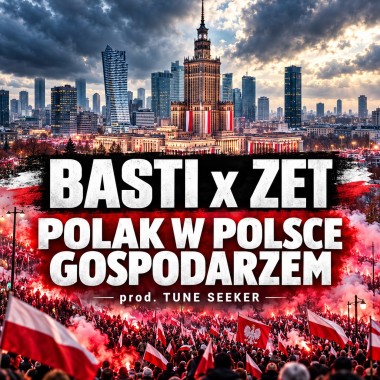 Basti x Zet prod. Tune Seeker  - Polak w Polsce gospodarzem WAV